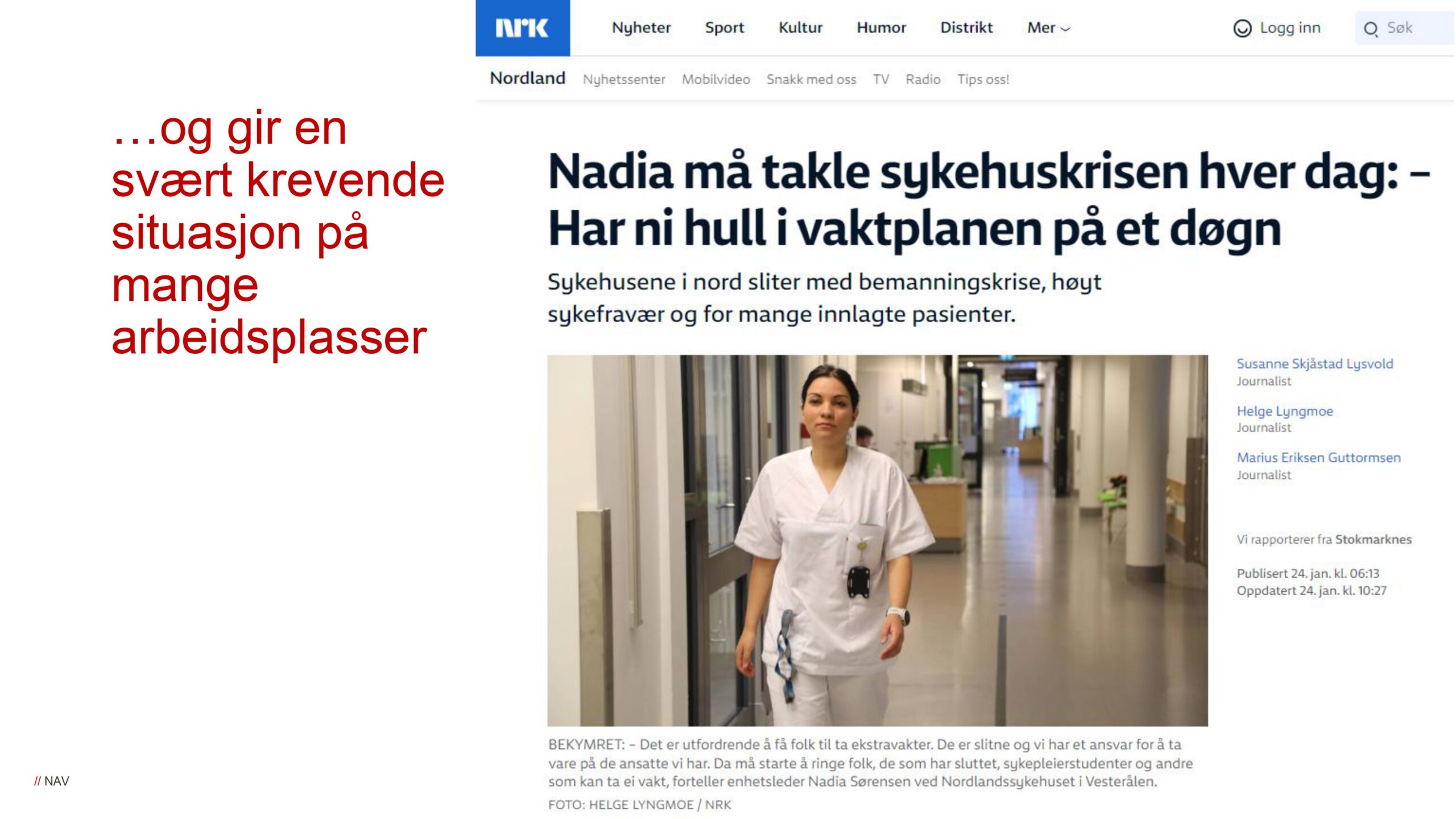 DAG1_kl.10.20_NAV_Arbeidsmarkedet mot vippepunktet_page-0024
